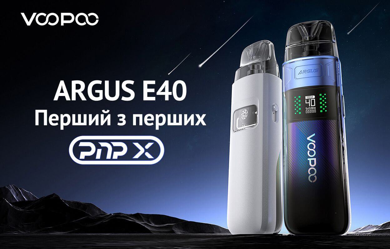 Відкрийте для себе VOOPOO Argus E40.